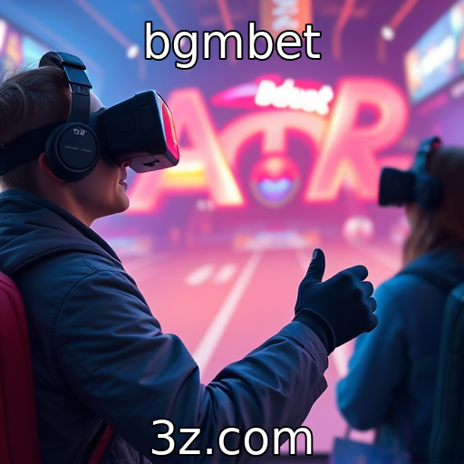 bgmbet - Desenvolvedores buscam inovações em realidade virtual